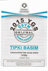 Örnek Akademi 2015 YGS ÖSYM Tıpkı Basım Soru Kitapçığı - Örnek Akademi