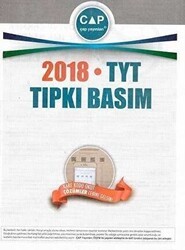 2018 TYT Tıpkı Basım - Çap Yayınları