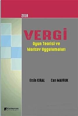2018 Vergi Oyun Teorisi ve Markov Uygulamaları - 1