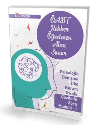Pelikan Tıp Teknik Yayıncılık KPSS ÖABT Rehber Öğretmenliği Alan Sınavı - Psikolojik Danışma İlke Kuram Teknik Çözümlü Soru Modülü 1 - 1