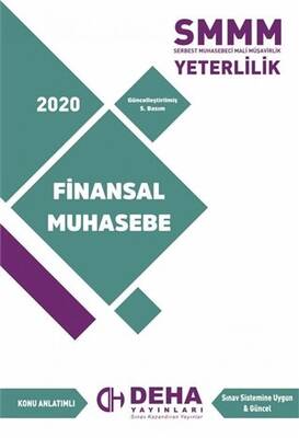 Deha Yayınları 2020 SMMM Yeterlilik Konu Anlatımlı Finansal Muhasebe - 1