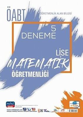 Nobel Sınav Yayınları 2021 ÖABT Öğretmenlik Alan Bilgisi Lise Matematik Öğretmenliği 5 Deneme - 1