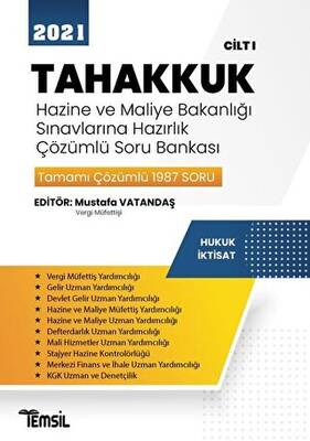 Temsil Kitap 2021 Tahakkuk - Hazine ve Maliye Bakanlığı Sınavlarına Hazırlık Çözümlü Soru Bankası Cilt 1 - 1