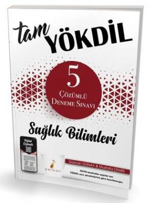 Pelikan Tıp Teknik Yayıncılık Tam YÖKDİL Sağlık Bilimleri Dijital Çözümlü 5 Deneme Sınavı - 1