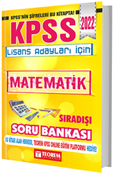 Teorem Yayıncılık 2022 KPSS Lisans Adayları İçin Sıra Dışı Matematik Soru Bankası - 1