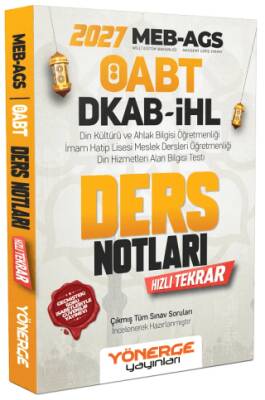 2027 ÖABT MEB-AGS DKAB Din Kültürü ve Ahlak Bilgisi Ders Notları - 1