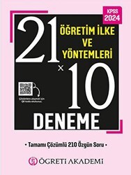 Öğreti Akademi KPSS Eğitim Bilimleri 21x10 Öğretim İlke ve Yöntemleri Deneme - Öğreti Akademi