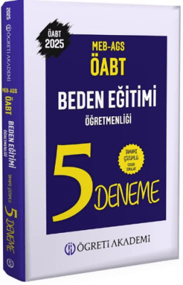 Öğreti Akademi 2025 MEB AGS ÖABT Beden Eğitimi Öğretmenliği Tamamı Çözümlü 5 Deneme - 1