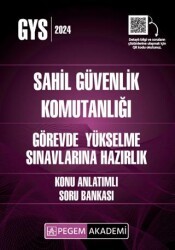 2024 GYS Sahil Güvenlik Komutanlığı Görevde Yükselme Konu Anlatımlı Soru Bankası - Pegem Akademi Yayıncılık