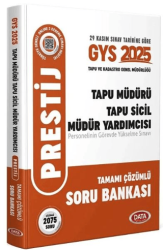 2025 GYS Tapu ve Kadastro Genel Müdürlüğü Tapu Müdürü, Tapu Sicil Müdür Yardımcısı PRESTİJ Soru Bankası Çözümlü Görevde Yükselme - Editör Yayınevi