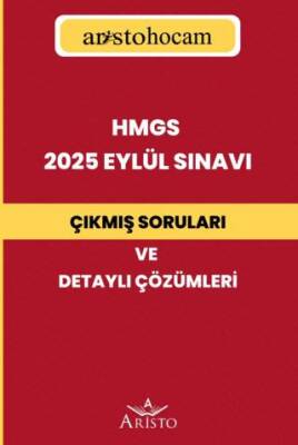 2025 HMGS Eylül Sınavı Çıkmış Soruları ve Detaylı Çözümleri - 1