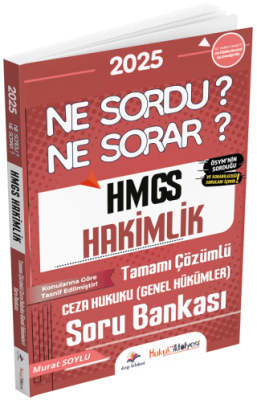 2025 Hukuk Atölyesi HMGS Hakimlik Ceza Hukuku Genel Hükümler Ne Sordu Ne Sorar Soru Bankası Çözümlü - 1