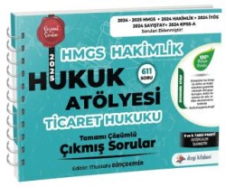 2025 Hukuk Atölyesi HMGS Hakimlik Ticaret Hukuku Çıkmış Sorular Çözümlü - Dizgi Kitap