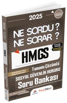 2025 Hukuk Atölyesi HMGS Sosyal Güvenlik Hukuku Ne Sordu Ne Sorar Soru Bankası Çözümlü - 1