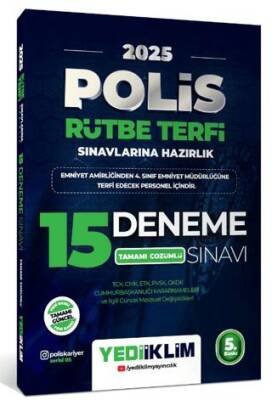 2025 Polis Rütbe Terfi Sınavlarına Hazırlık TCK, CMK, PVSK, GKDK Cumhurbaşkanlığı Kararnameleri ve İlgili Güncel Mevzuat Değişiklikleri Tamamı Çözümlü 15 Deneme Sınavı - 1