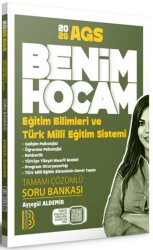 2026 AGS Eğitim Bilimleri ve Türk Milli Eğitim Sistemi Tamamı Çözümlü Soru Bankası - Benim Hocam Yayınları