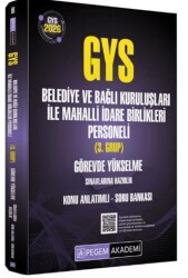 2026 GYS Belediye ve Bağlı Kuruluşları ile Mahalli İdare Birlikleri Personeli 3.Grup Görevde Yükselme Sınavlarına Hazırlık Konu Anlatımlı Soru Bankası - Pegem Akademi Yayıncılık