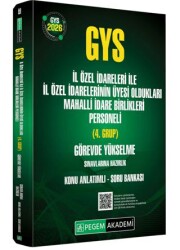 2026 GYS İl Özel İdareleri ile İl Özel İdarelerinin Üyesi Oldukları Mahalli İdare Birlikleri Personeli 4.Grup Görevde Yükselme Sınavlarına Hazırlık Konu Anlatımlı Soru Bankası - Pegem Akademi Yayıncılık