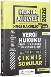 2026 Hukuk Atölyesi HMGS Hakimlik Vergi, Vergi Usul Hukuku, Türk Vergi Sistemi Çıkmış Sorular Çözümlü - Dizgi Kitap