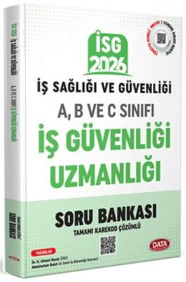 2026 İş Sağlığı Güvenliği A-B ve C İş Güvenliği Uzmanlığı Kardekod Çözümlü Soru Bankası - 1