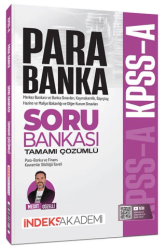 2026 KPSS A Grubu Para-Banka Soru Bankası Çözümlü - İndeks Akademi Yayıncılık