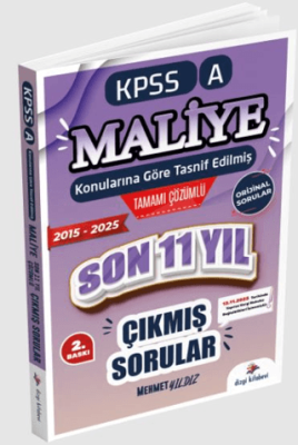 2026 Kpss A Maliye Konularına Göre Tasnif Edilmiş Son 11 Yıl Tamamı Çözümlü Orijinal Çıkmış Sorular 2016-2025 - 1