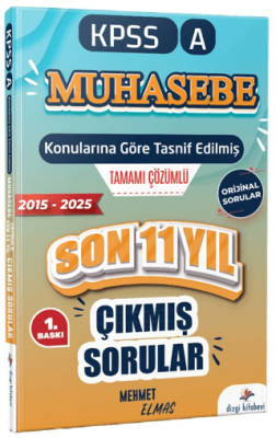 2026 Kpss A Muhasebe Konularına Göre Tasnif Edilmiş Son 11 Yıl Tamamı Çözümlü Orijinal Çıkmış Sorular - 1