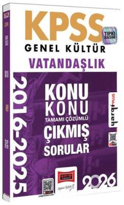 2026 KPSS Genel Kültür Vatandaşlık 2016 - 2026 Konu Konu Tamamı Çözümlü Çıkmış Sorular - 1