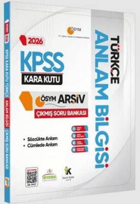 2026 KPSS Türkçenin Kara Kutusu Anlam Bilgisi Sözcük-Cümle Çıkmış Soru Bankası Dijital Çözümlü - 1