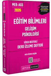 2026 MEB AGS Eğitim Bilimleri Gelişim Psikolojisi Video Destekli Ders İzleme Defteri - Pegem Akademi Yayıncılık