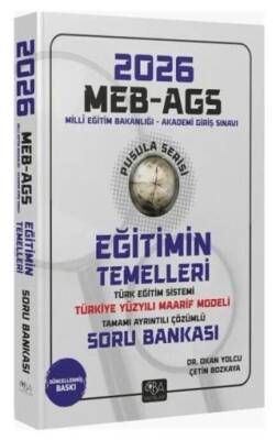 2026 MEB-AGS Eğitimin Temelleri ve Türk Eğitim Sistemi ve Maarif Modeli Soru Bankası Çözümlü Pusula Serisi - 1