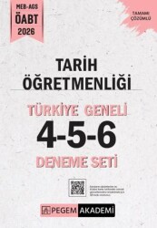 2026 MEB AGS ÖABT Tarih Öğretmenliği Tamamı Çözümlü Türkiye Geneli 4-5-6 3`lü Deneme Seti - Pegem Akademi Yayıncılık