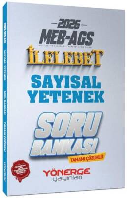 2026 MEB-AGS Sayısal Yetenek İlelebet Soru Bankası - 1
