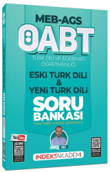 2026 ÖABT MEB-AGS Türk Dili ve Edebiyatı Eski Türk Dili ve Yeni Türk Dili Soru Bankası Youtube Video Çözümlü - İndeks Akademi Yayıncılık