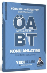 2026 ÖABT MEB-AGS Türk Dili ve Edebiyatı Eski Türk Edebiyatı Konu Anlatımı - Yediiklim Yayınları