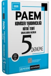 2026 PAEM Komiser Yardımcılığı ve Rütbe Terfi Sınavlarına Hazırlık 5 Deneme - Pegem Akademi Yayıncılık
