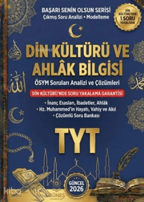 2026 TYT Din Kültürü ve Ahlak Bilgisi ÖSYM Soruları Analizi ve Çözümleri - 1