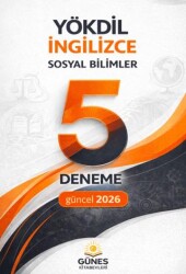 2026 YÖKDİL İngilizce Sosyal Bilimler 5 Deneme - Güneş Kitabevleri Yayınları
