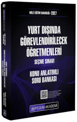 2027 MEB Yurt Dışında Görevlendirilecek Öğretmenleri Seçme Sınavı Konu Anlatımlı Soru Bankası - Pegem Akademi Yayıncılık