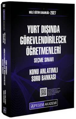 2027 MEB Yurt Dışında Görevlendirilecek Öğretmenleri Seçme Sınavı Konu Anlatımlı Soru Bankası - 1
