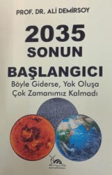 2035 - Sonun Başlangıcı - Sarmal Kitabevi