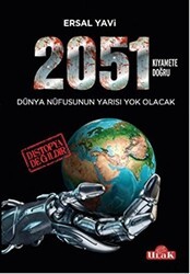 2051 - Kıyamete Doğru - Ulak Yayıncılık