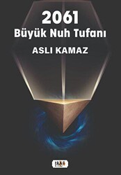 2061 Büyük Nuh Tufanı - Tilki Kitap