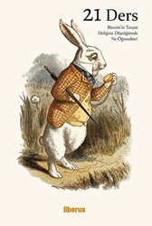 21 Ders - Bitcoin`in Tavşan Deliğine Düştüğümde Ne Öğrendim? - Liberus Yayınları