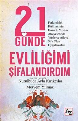 21 Günde Evliliğimi Şifalandırdım - 1