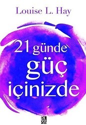 21 Günde Güç İçinizde - Diyojen Yayıncılık