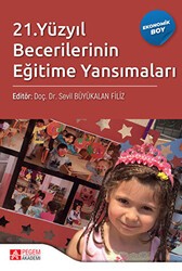 21. Yüzyıl Becerilerinin Eğitime Yansımaları Ekonomik Boy - Pegem Akademi Yayıncılık