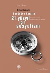 21. Yüzyıl İçin Sosyalizm - Yordam Kitap