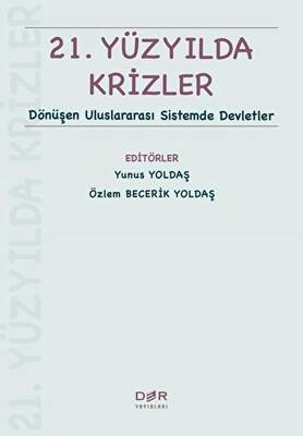 21. Yüzyılda Krizler - 1