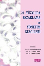 21. Yüzyılda Pazarlama ve Yönetim Sezgileri - Detay Yayıncılık
